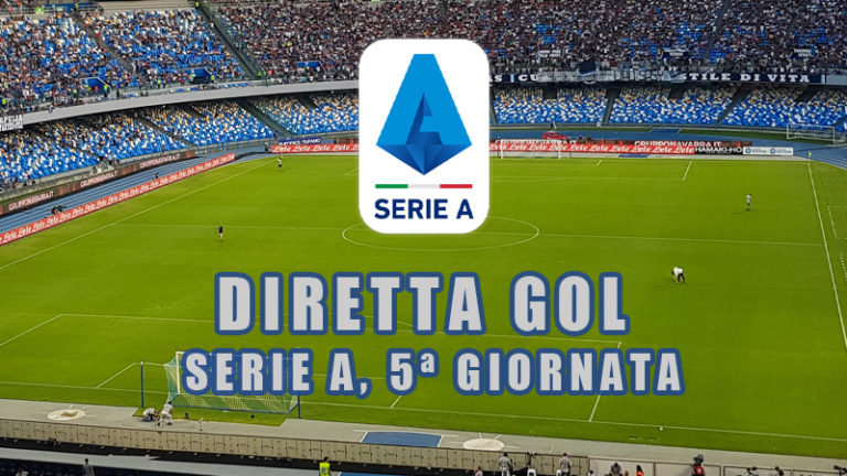 Diretta Gol Serie A • Live Streaming • 5ª Giornata - Il Veggente